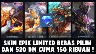 DI JAMIN DAPET SKIN EPIK LIMITED BEBAS PILIH & 520 DIAMOND CUMA 150 RIBUAN ! TIPS HEMAT EVENT 11.11