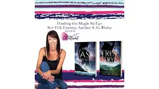 Interview with Fantasy Sci-Fi Author S. G. Blaise