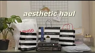 A huge aesthetic haul🌷| makeup, sephora, decor, miniso, versace …