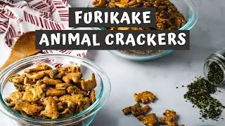 FURIKAKE ANIMAL CRACKERS  RECIPE | Keeping It Relle