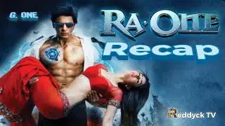 RA. ONE Recap | Hindi Movie Ra. One Recap | Reddyck TV