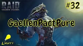 Gaellen Pact Pure #32 | F2P Raid Shadow Legends