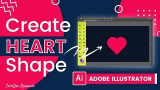 Heart Shape in Adobe Illustrator | ❤Create heart shape in illustrator | Draw heart shape illustrator