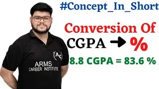 Conversion Of CGPA To Percentage || How To Convert CGPA into Percentage ||Ashish Ranjan Sir|| 