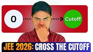 JEE APRIL : Cross the cutoff in 10 Days | JEE 2026