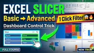Excel Slicer Tutorial 🔥 | Basic to Advanced in One Video | 1 Click Filter Trick 😱