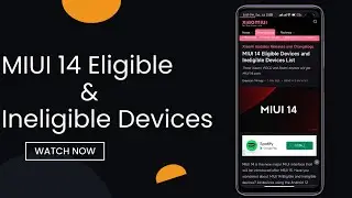 Miui 14 Eligible & Ineligible Device List|Mi,Redmi & Poco Miui 14 Update List|Check Miui 14 List|