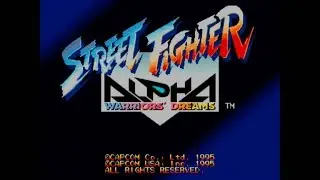 Street Fighter Alpha - Intro  ( Rendered in 4K )