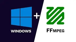How To Download and Install FFmpeg To Windows in 2023