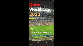 ⚽ How to Add Qatar World Cup 2022 Schedule to Your Google Calendar