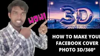 Facebook 3d Cover Photo Kaise Lagaye । 360 Cover Photo। How To Upload 360 Cover Photo on Facebook