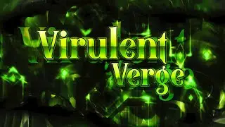 [Top 20 Challenge] Virulent Verge 100% | FNAF Challenge
