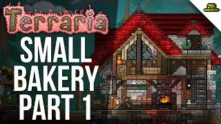 BAKERY | TERRARIA