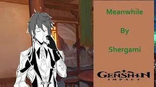 [ Genshin Impact Comic Dub ] Meanwhile