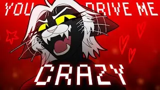 YOU DRIVE ME CRAZY ♥ ♥ ♥