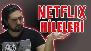 NETFLİX HİLELERİ ! - Hesaba Şifre Koyma,Kullanıcı Atma,Olmayan Sezonları İzleme