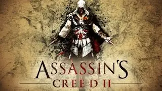 Assassin's Creed 2 ретро обзор