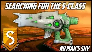 No Mans Sky - Hunting for a Rare Alien S Class Multitool