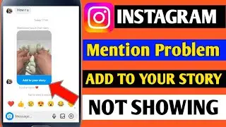 instagram mention in story problem | instagram mention problem| add to your story not showing