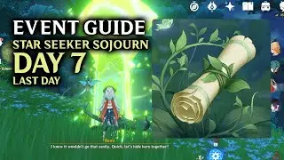 Day 7 (Last Day) Star Seeker Sojourn Event Guide | Genshin Impact