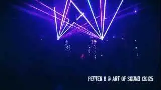 Petter B @ Art of Sound 2013-01-25