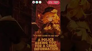 #ASMR - A Police Asking You For a Crime Information | #Shorts #Roleplay | Zorie AUDIO