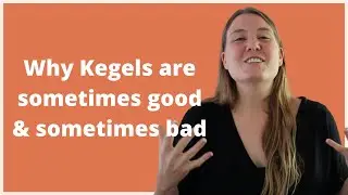 Are Kegels Good For You? Why Kegels Are Sometimes Good & Sometimes Bad (Pelvic PSA 1)
