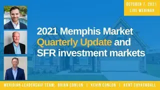 October Live Webinar Recording - 2021 Q3 Memphis SFR Overview