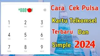 Cara cek pulsa Telkomsel terbaru 2024