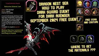 Dark Sword Event DN SEA Free Event September 2024 Update : Where To Get The Materials & How To Play?