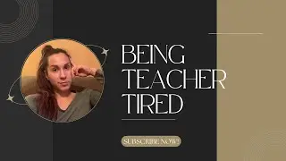 Being Teacher Tired || Feeling Overwhelmed by Teacher Life || Inner City Teacher Vlog