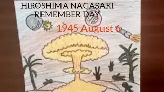 Hiroshima Nagasaki poster drawing /How to draw a Nuclear Explosion/Drawing on Hiroshima remember