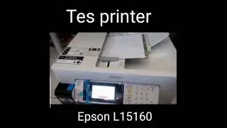 Tes printer Epson L15160 #shorts