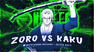 [4K] One Piece - Zoro vs Haku「AMV/EDIT」(MONTAGEM INVASÃO) | Quick