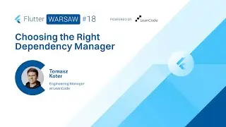 Tomasz Koter - Choosing the Right Dependency Manager