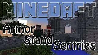 Armor Stand Castle Sentries - Minecraft 1.8