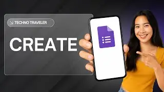 HOW TO CREATE GOOGLE FORMS ON MOBILE