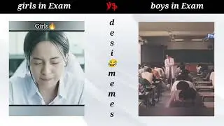 Girls in Exam🔥  boys in Exam 🤪   😂girls driving vs boys driving 😱   Girls vs boys 🔥 Desi memes