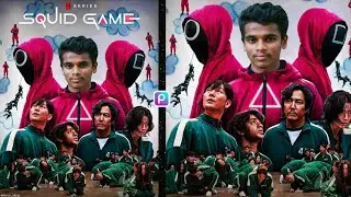 Picsart Squid Game Photo Editing 
