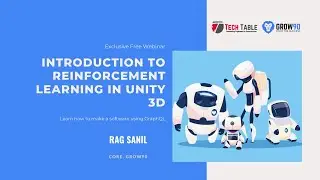 #2 Introduction to Reinforcement Learning in Unity 3d - Rag Sanil