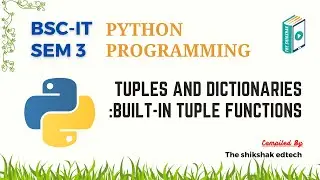 Python : Tuples And Dictionaries : Built-In Tuple Functions 