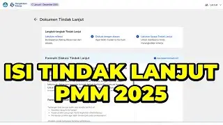 CARA MENGISI DOKUMEN TINDAK LANJUT PENGELOLAAN KINERJA GURU DI PMM JANUARI-DESEMBER 2025