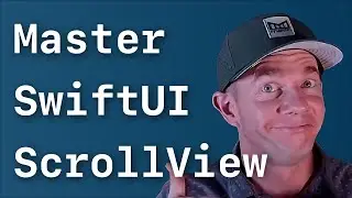 Master SwiftUI ScrollViews in Under 10 Minutes