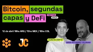 Bitcoin, segundas capas (L2s) y DeFi con Dieguito - 12/04/2023