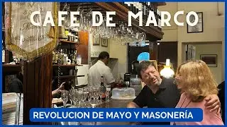 🇦🇷 CAFE TEMATICO DE MARCO : entrevista , Revolución de Mayo, Masonería y Cena.