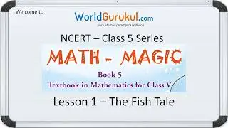 L1 The Fish Tale, NCERT Class 5 Math Magic Mathematics