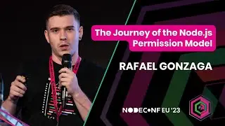 Rafael Gonzaga | The Journey of the Node.js Permission Model