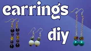 How to make simple earrings #6. DIY earrings