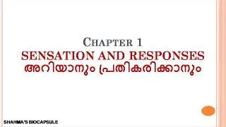 Part 1 - SENSATION & RESPONSES - 10th Std - BIOLOGY CHAPTER 1