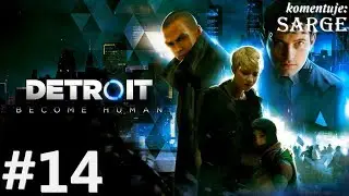 Zagrajmy w Detroit: Become Human [PS4 Pro] odc. 14 - Magazyn CyberLife